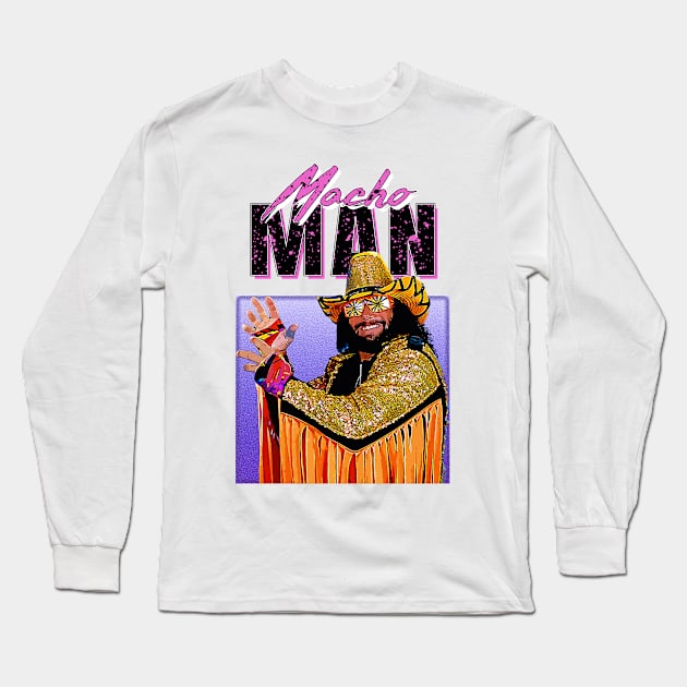 Macho Man - 90s Style Long Sleeve T-Shirt by DankyDevito